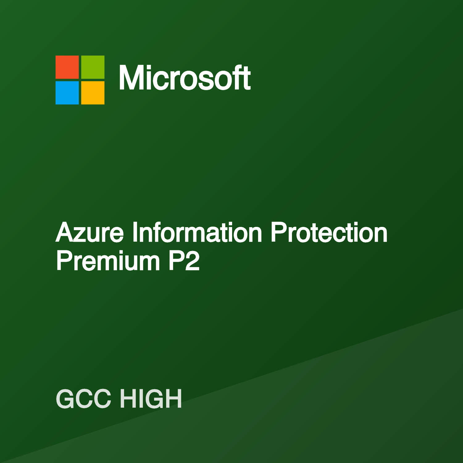 Azure Information Protection Premium P2 — GCC High Pricing & Compliance ...