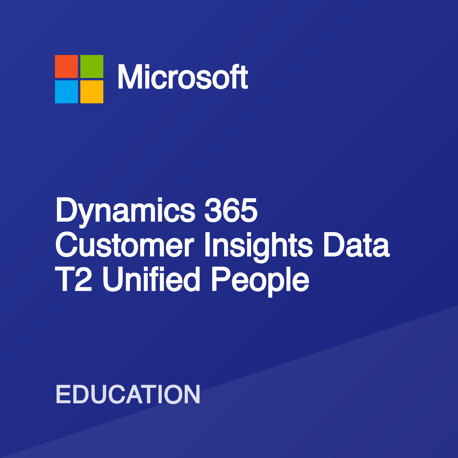 Dynamics 365 Customer Insights Data T2 Unified People: Education ...