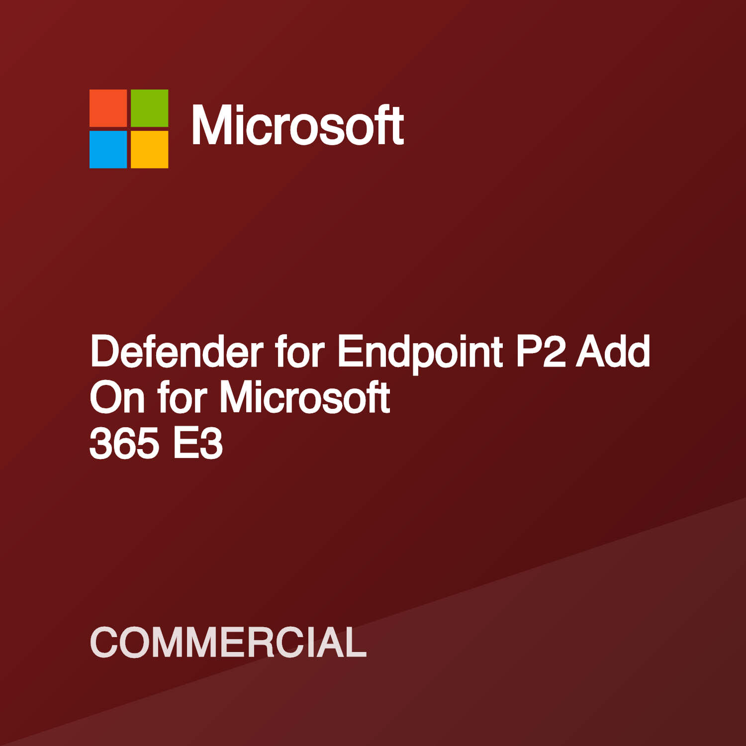 Defender for Endpoint P2 Add On for Microsoft 365 E3: Commercial ...