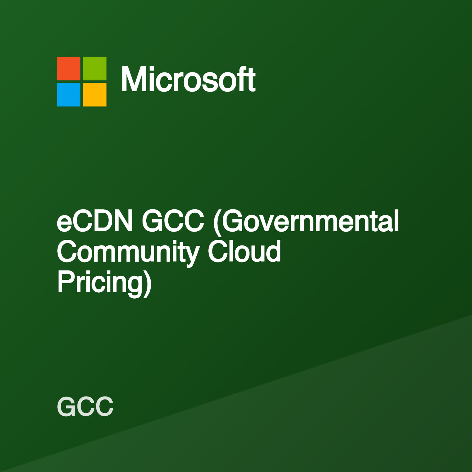eCDN GCC (Governmental Community Cloud Pricing) — MSRP Pricing ...