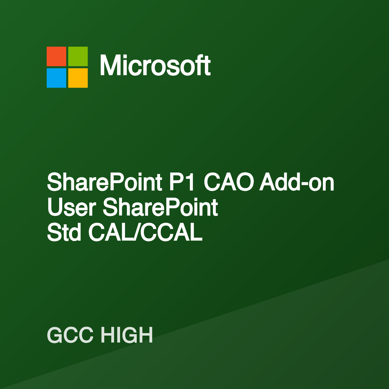 SharePoint P1 CAO Add-on User SharePoint Std CAL/CCAL — GCC High ...